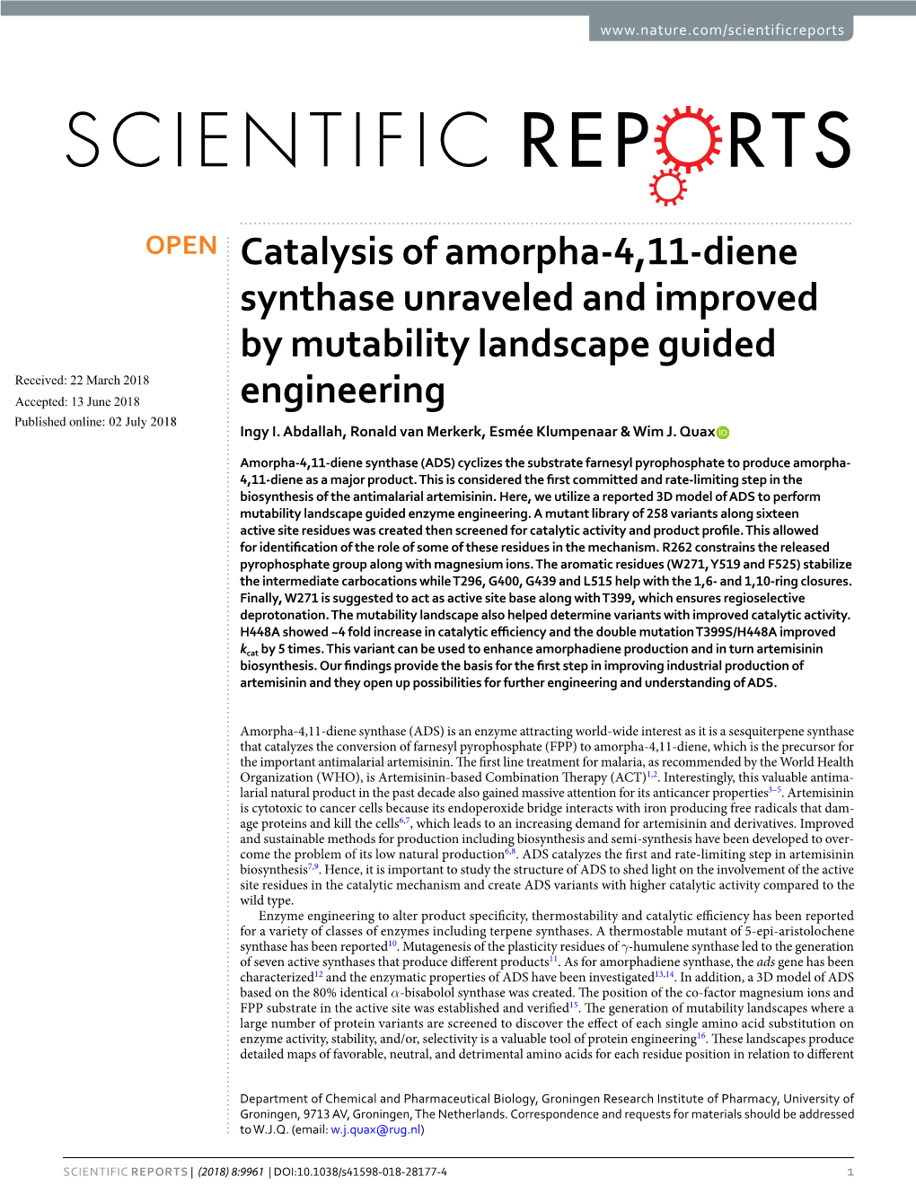 Catalysis of Amorpha-4,11-Diene Synthase Unraveled and Improved