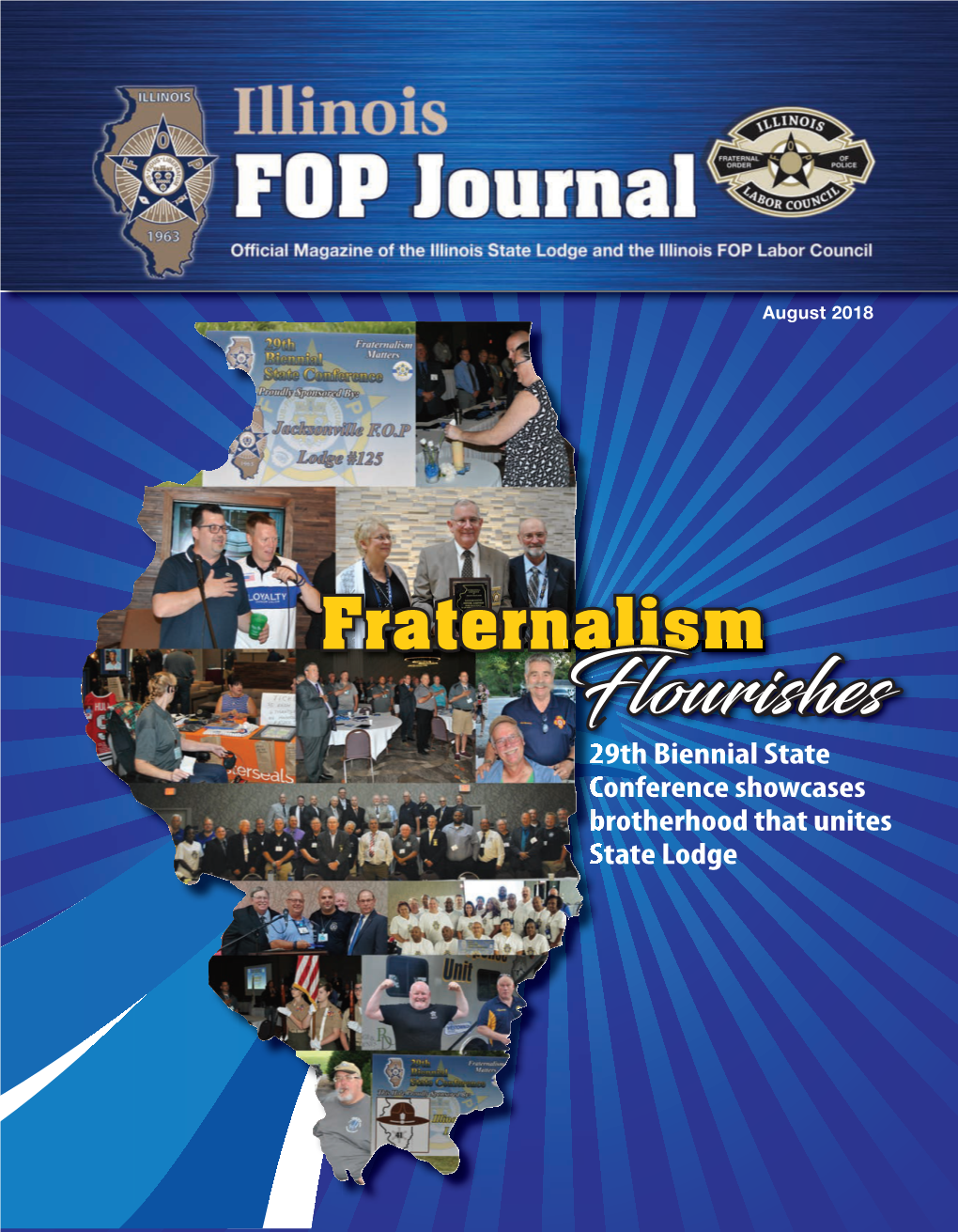 Fraternalism Flourishes 29Th Biennial State Conference Showcases Brotherhood That Unites State Lodge