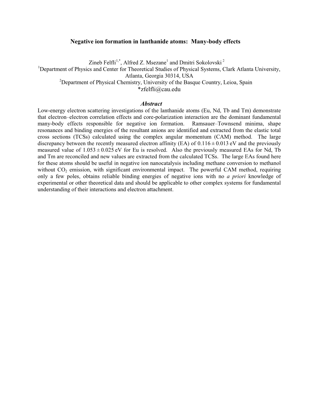 Negative Ion Formation in Lanthanide Atoms: Many-Body Effects