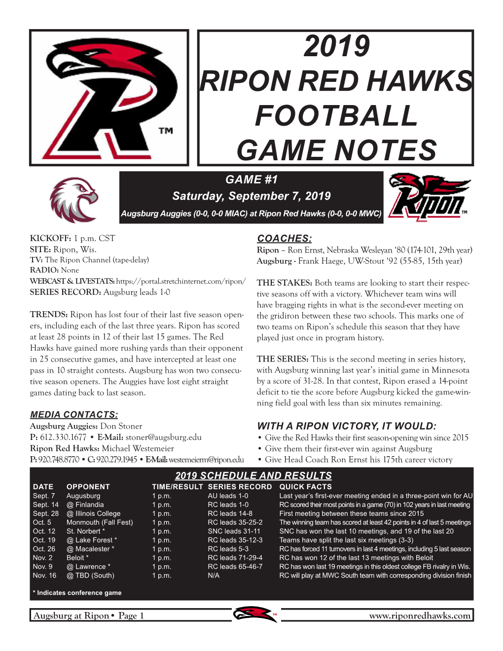 RIPON RED HAWKS FOOTBALL GAME NOTES GAME #1 Saturday, September 7, 2019 Augsburg Auggies (0-0, 0-0 MIAC) at Ripon Red Hawks (0-0, 0-0 MWC)