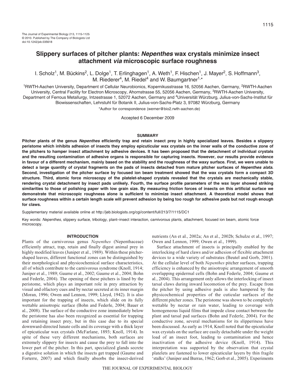 Slippery Surfaces of Pitcher Plants: Nepenthes Wax Crystals Minimize Insect Attachment Via Microscopic Surface Roughness