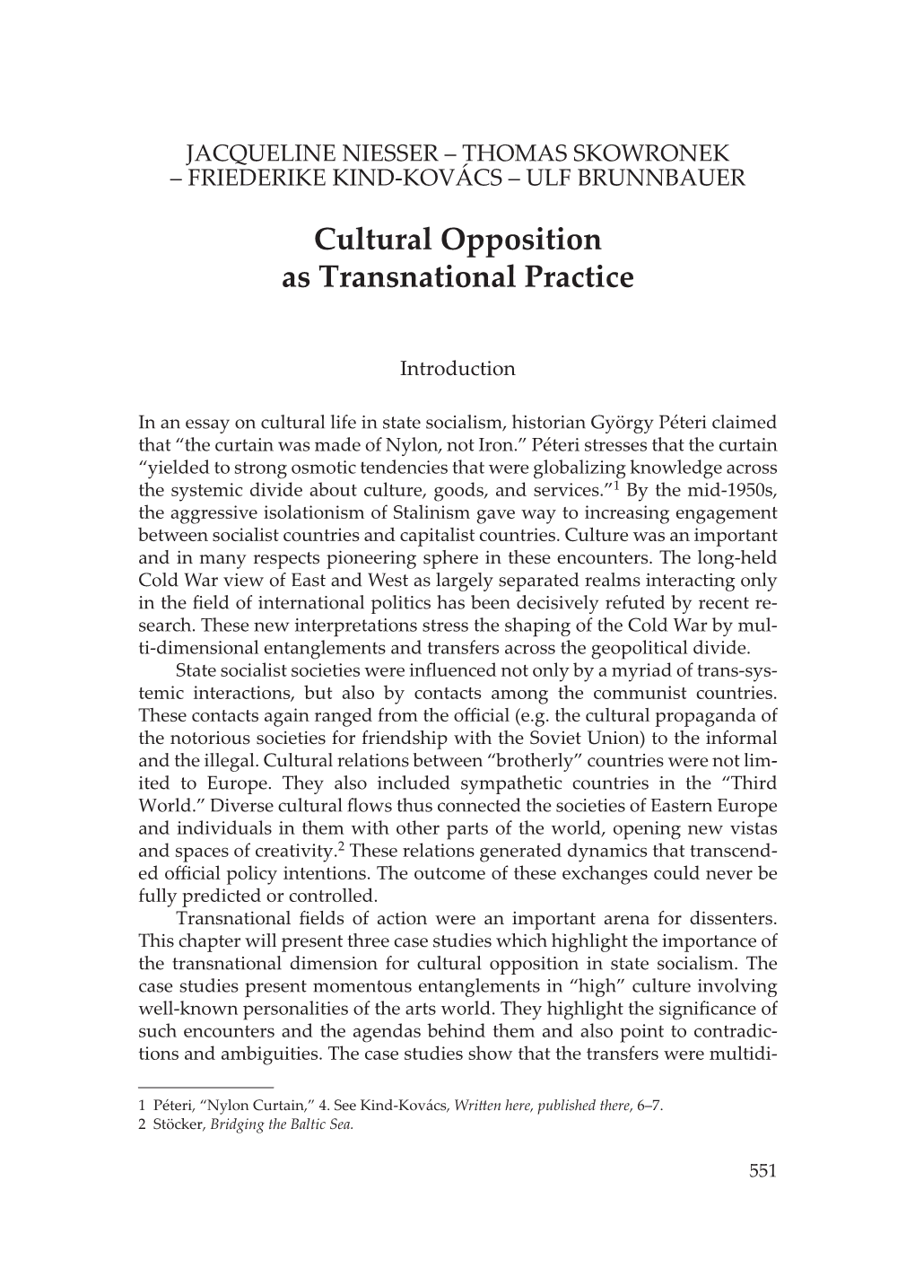 Cultural Opposition As Transnational Practice