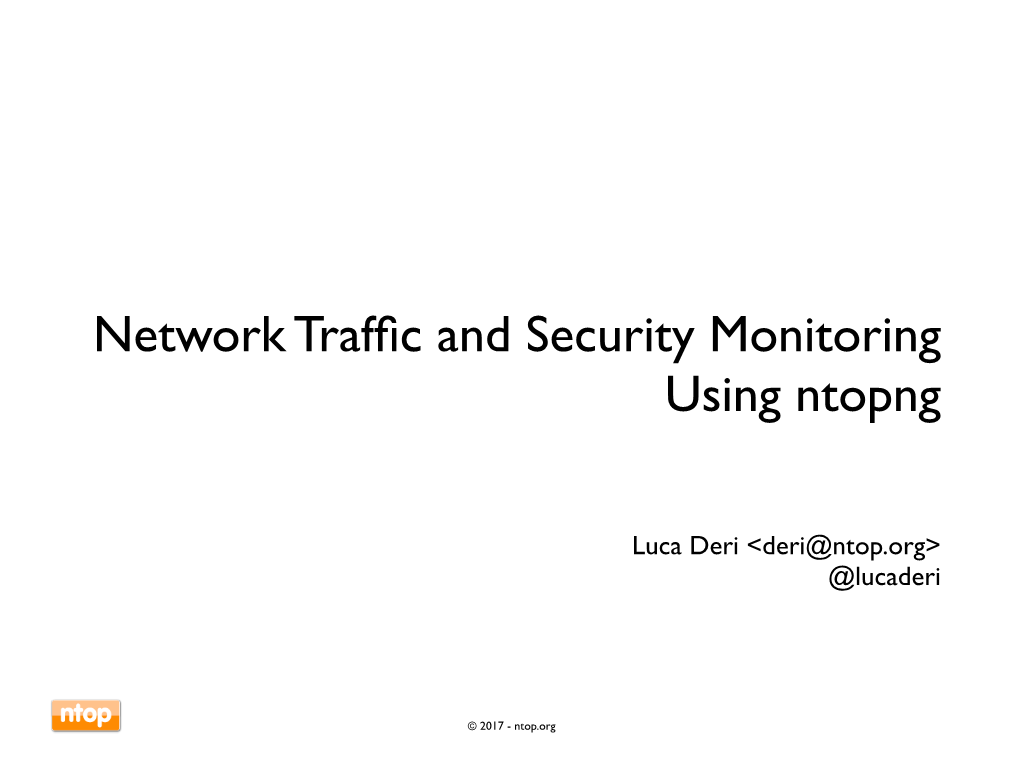 Network Traffic and Security Monitoring Using Ntopng