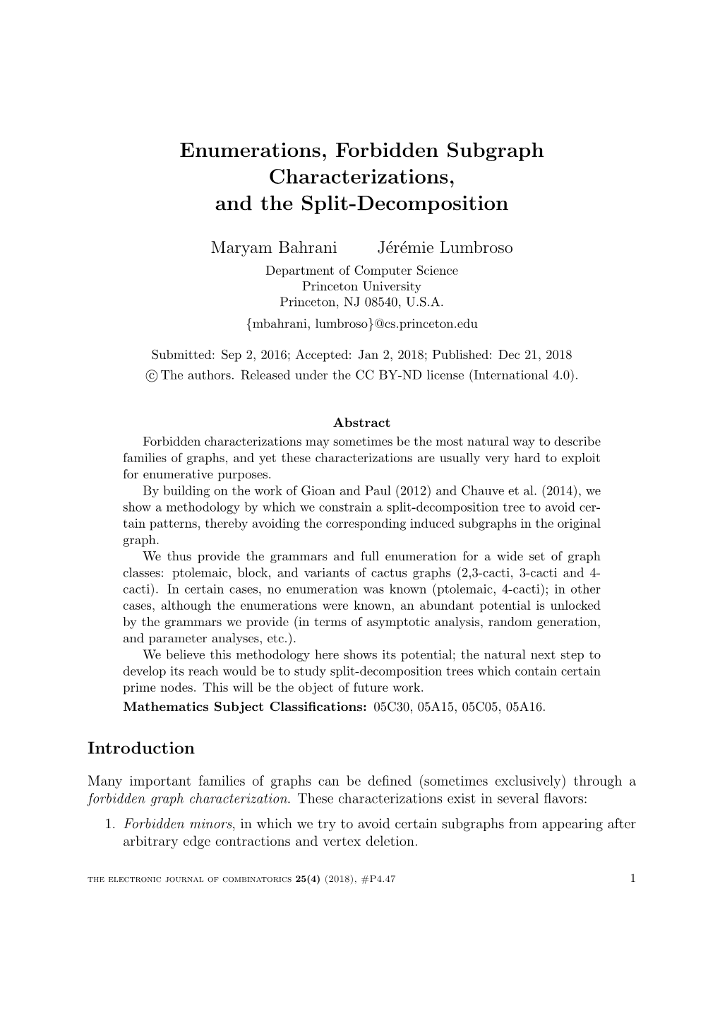 Enumerations, Forbidden Subgraph Characterizations, and the Split-Decomposition