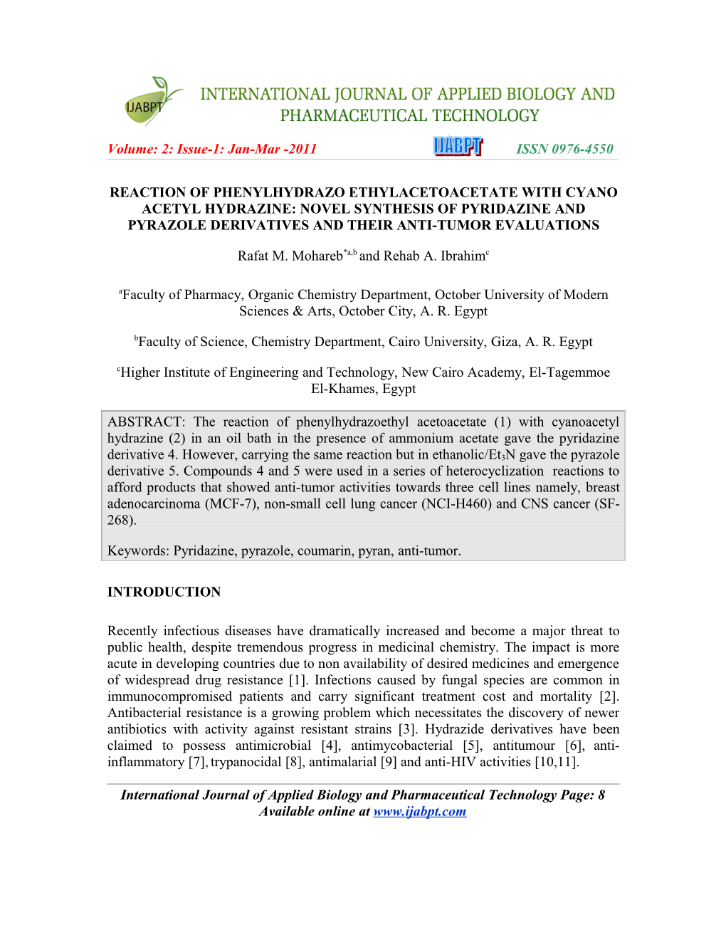 Reaction of Phenylhydrazo Ethylacetoacetate with Cyano Acetyl Hydrazine: Novel Synthesis of Pyridazine and Pyrazole Derivatives and Their Anti-Tumor Evaluations