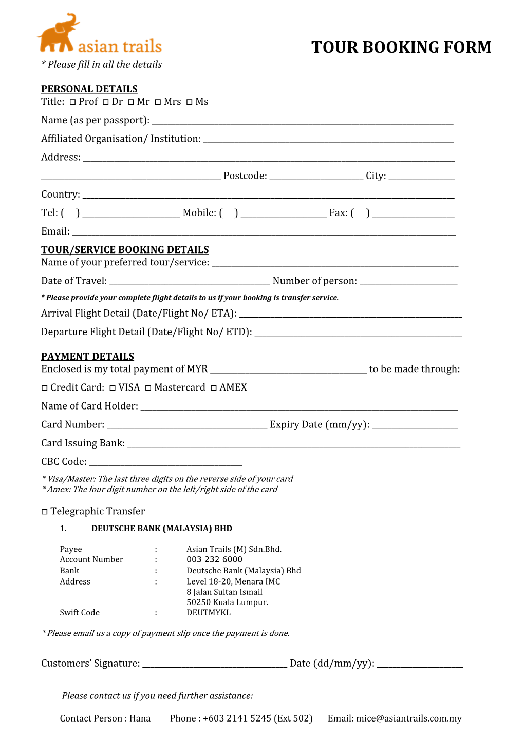 TOUR BOOKING FORM * Please Fill in All the Details