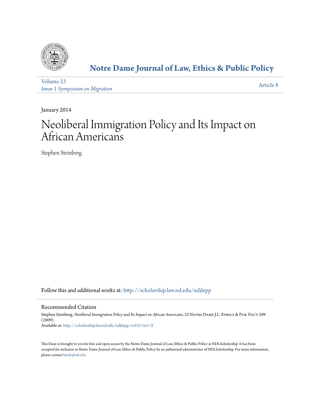 Neoliberal Immigration Policy and Its Impact on African Americans Stephen Steinberg