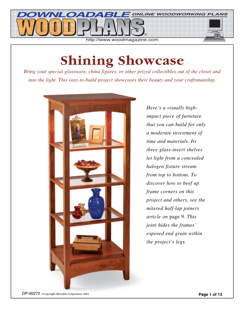 Shining Showcase Bring Your Special Glassware, China Figures, Or Other Prized Collectibles out of the Closet and Into the Light