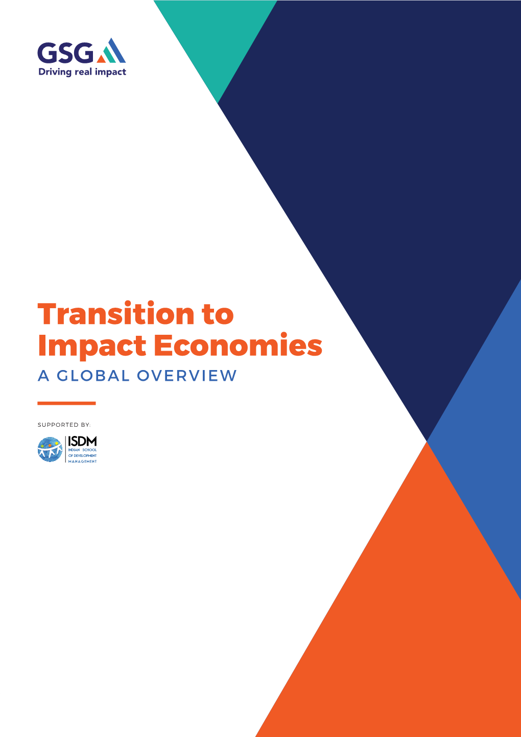 Transition to Impact Economies a Global Overview