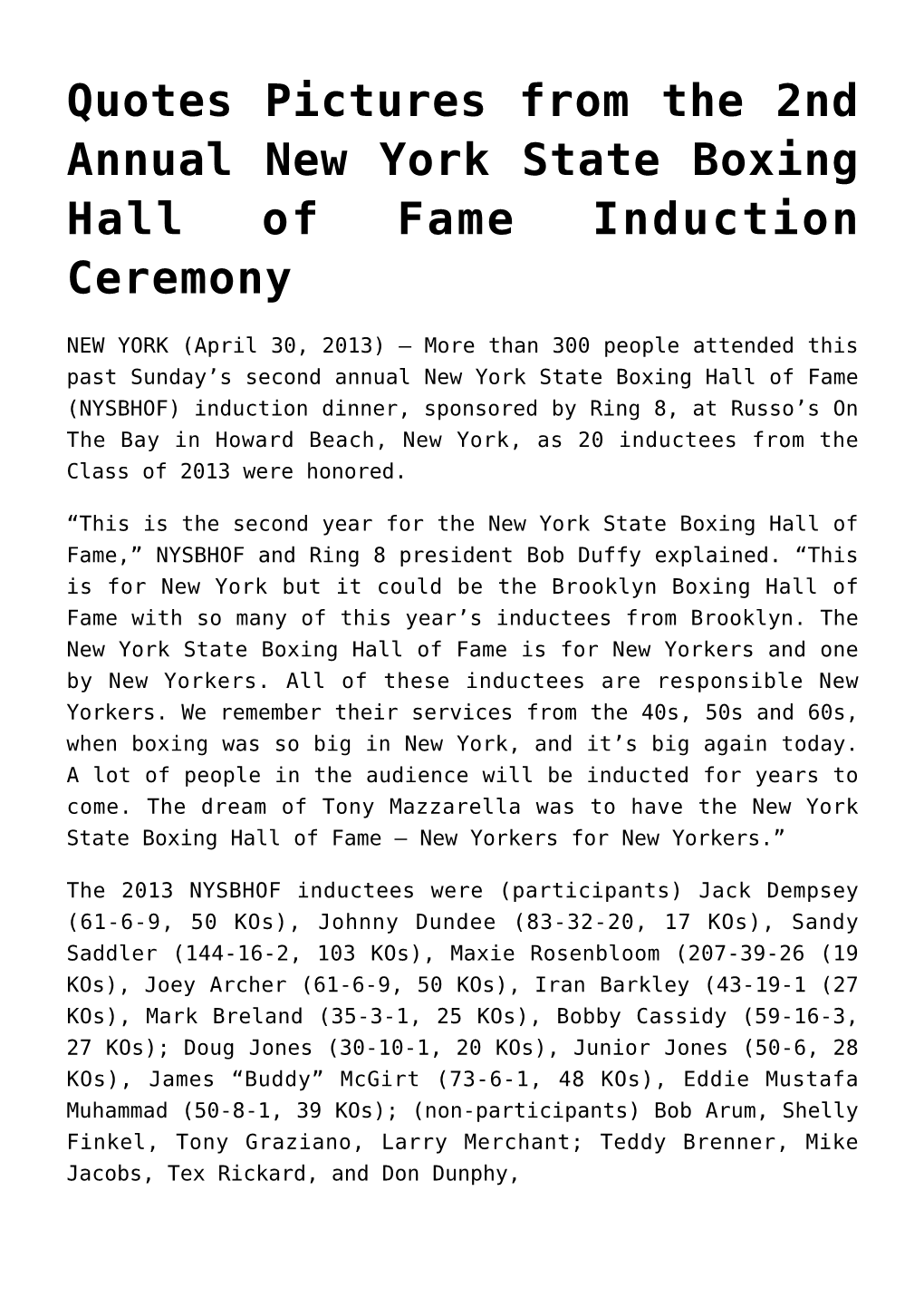 Quotes Pictures from the 2Nd Annual New York State Boxing Hall of Fame Induction Ceremony