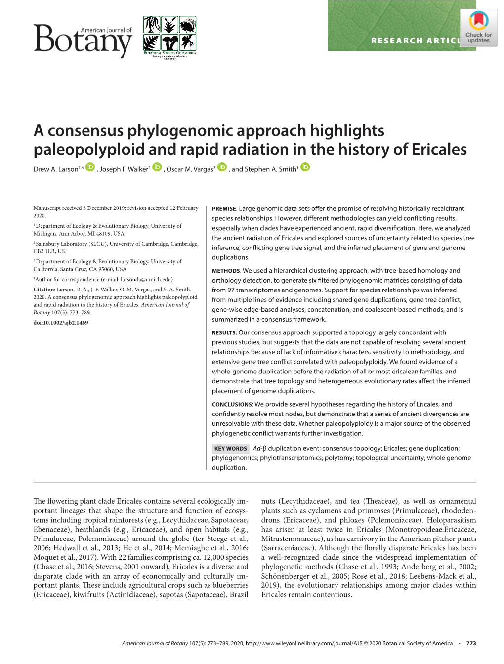 A Consensus Phylogenomic Approach Highlights Paleopolyploid and Rapid Radiation in the History of Ericales