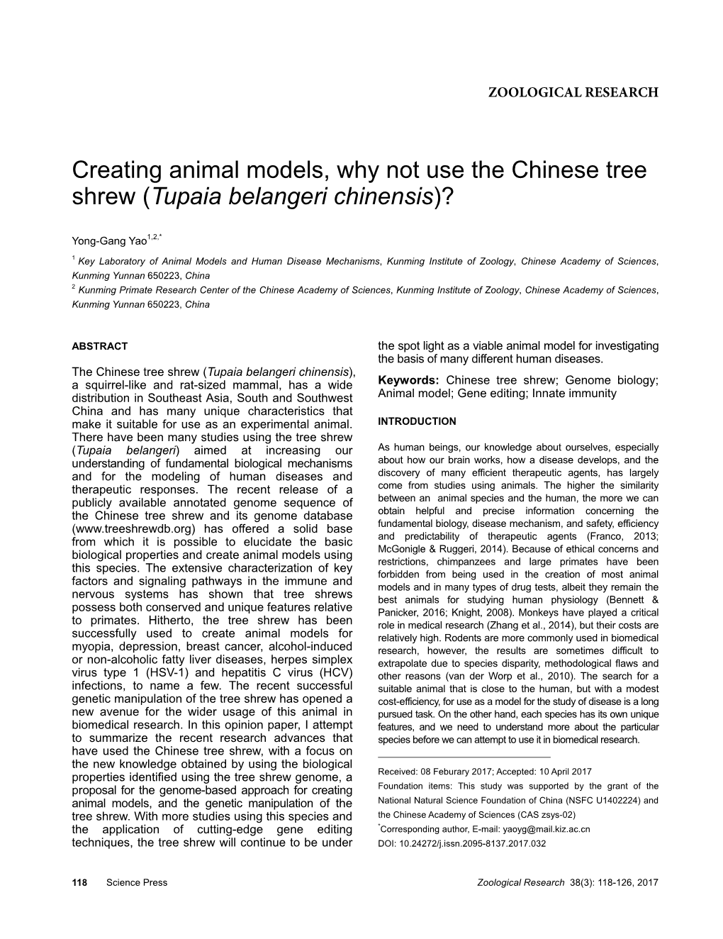 Creating Animal Models, Why Not Use the Chinese Tree Shrew (Tupaia Belangeri Chinensis)?