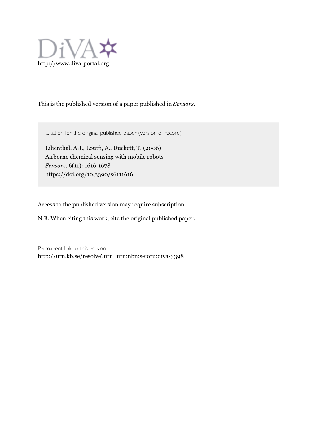 Airborne Chemical Sensing with Mobile Robots Sensors, 6(11): 1616-1678