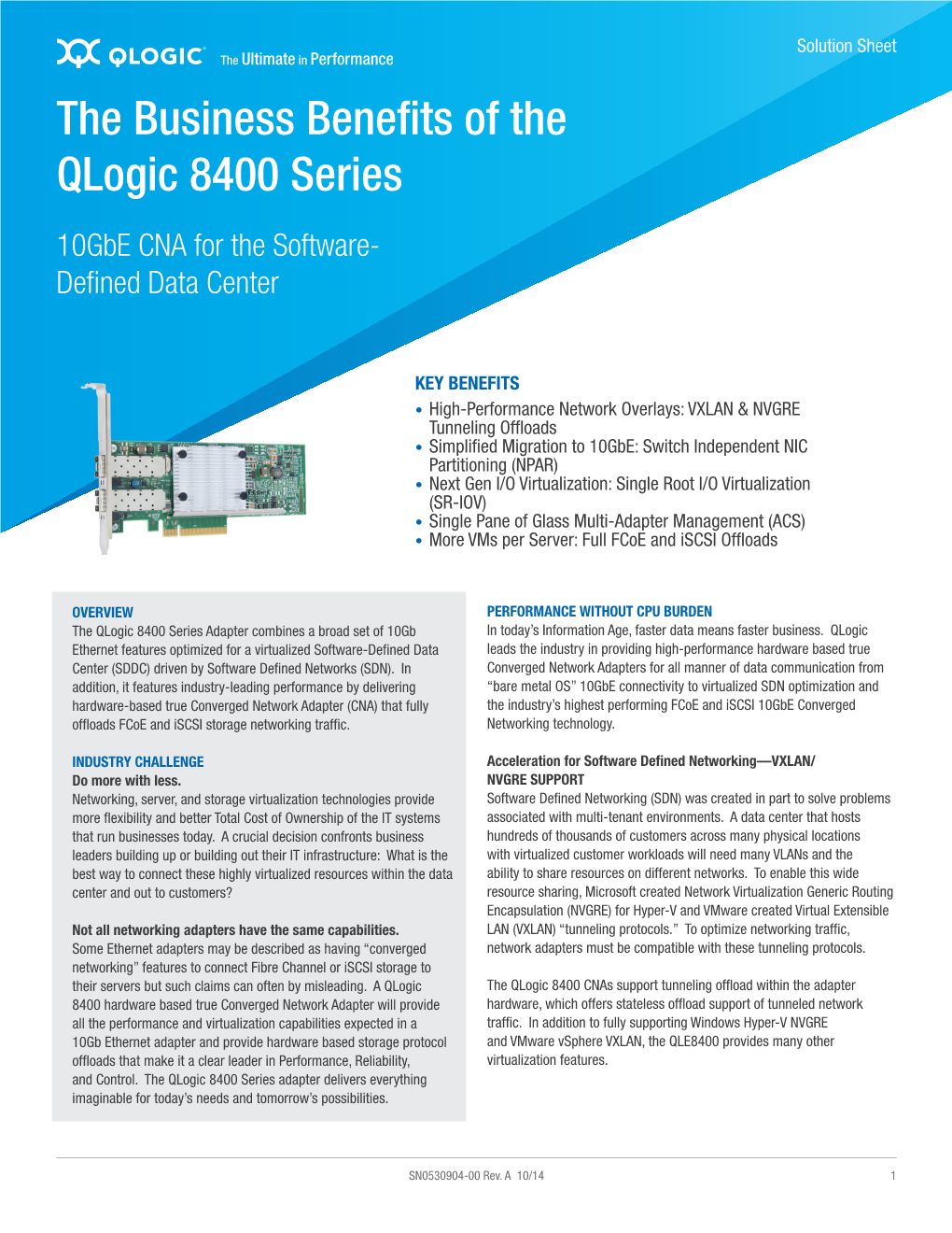 The Business Benefits of the Qlogic 8400 Series 10Gbe CNA for the Software- Defined Data Center