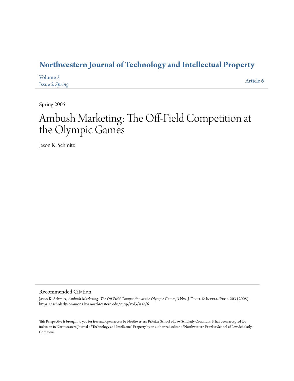 Ambush Marketing: the Off-Field Competition at the Olympic Games Jason K