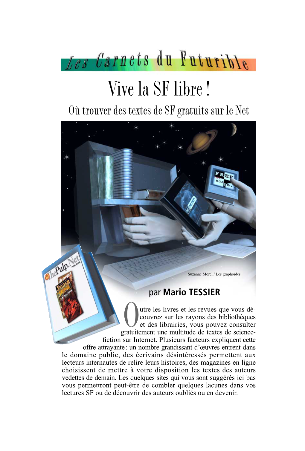 Vive La SF Libre ! Où Trouver Des Textes De SF Gratuits Sur Le Net