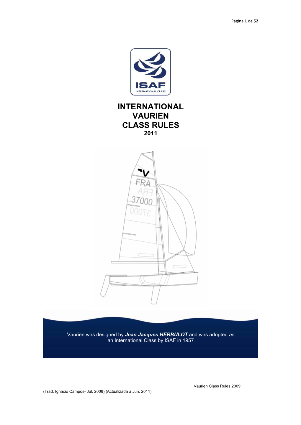 International Vaurien Class Rules 2011