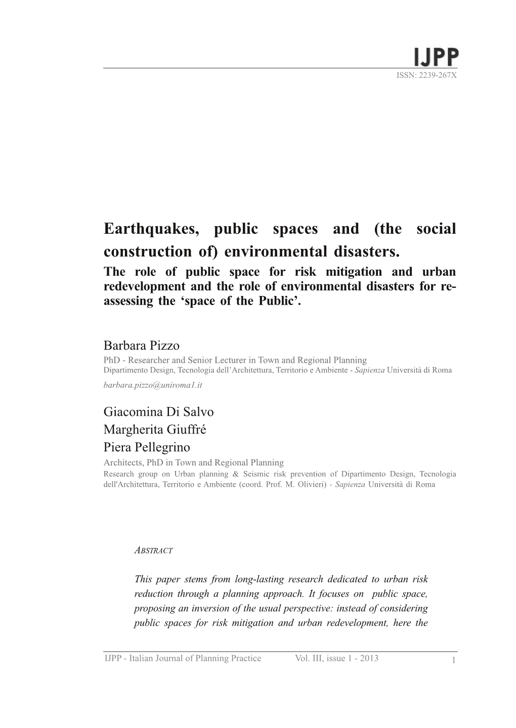 Earthquakes, Public Spaces and (The Social Construction Of) Environmental Disasters