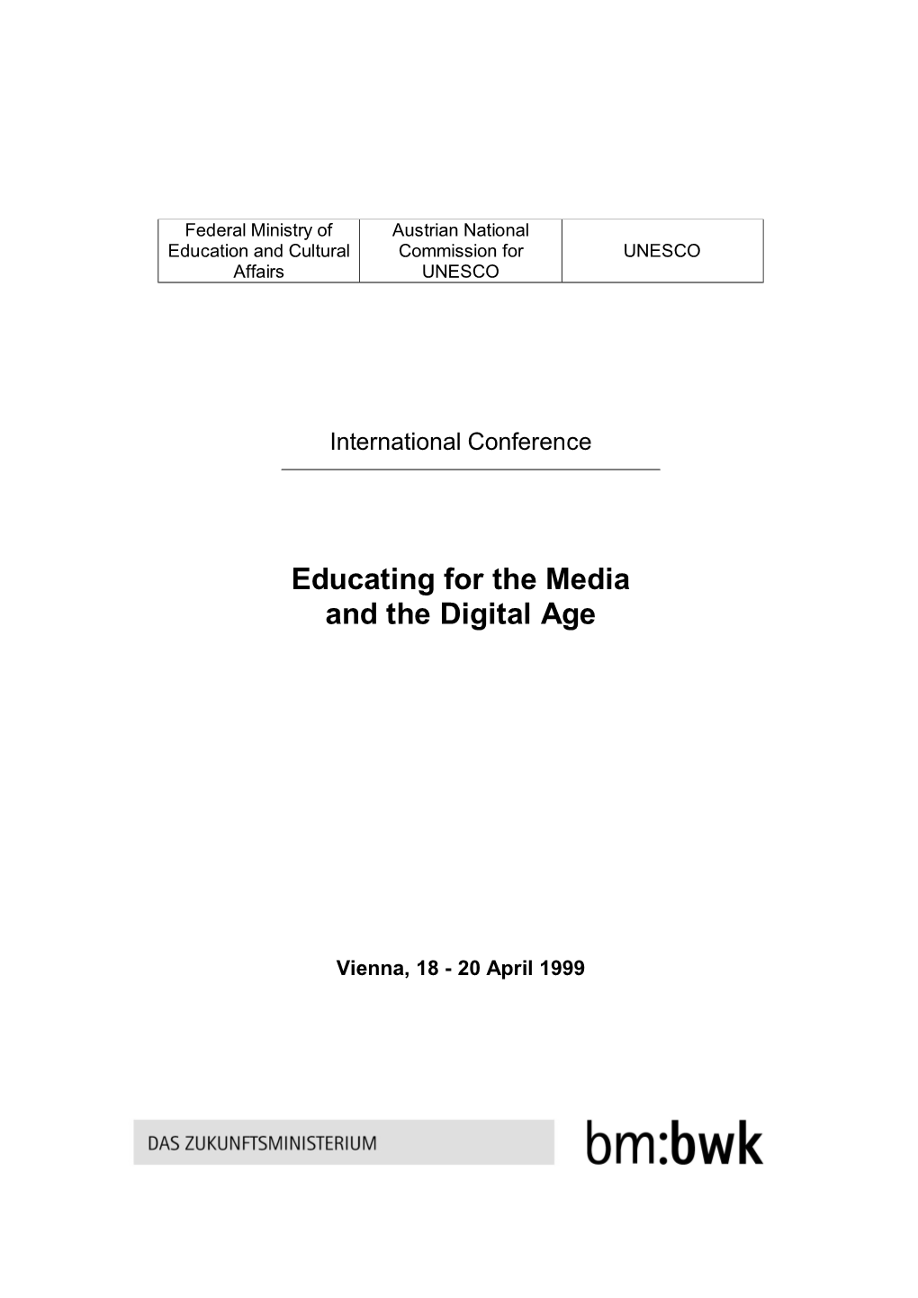 Educating for the Media and the Digital Age