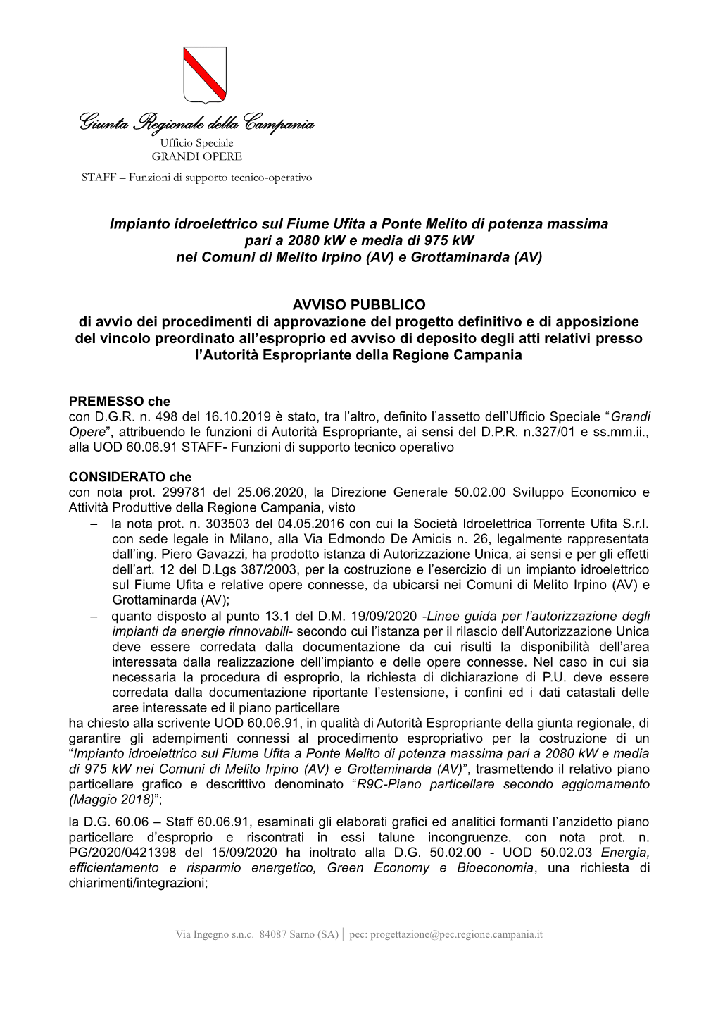 Giunta Regionale Della Campania Ufficio Speciale GRANDI OPERE STAFF – Funzioni Di Supporto Tecnico-Operativo