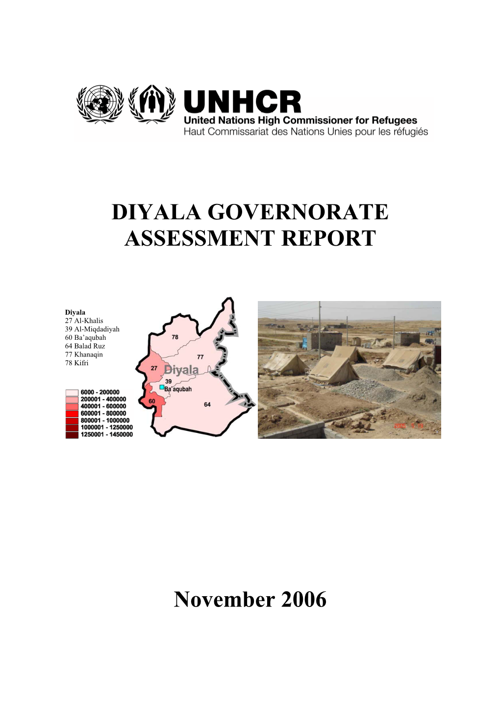 DIYALA GOVERNORATE ASSESSMENT REPORT November 2006
