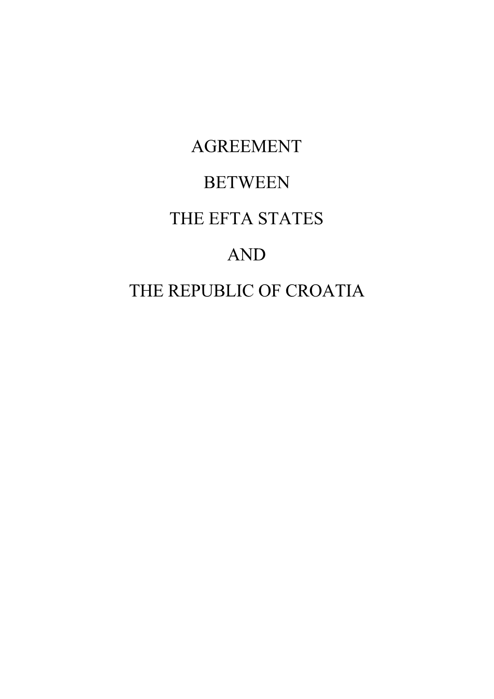 Agreement Between the Efta States and the Republic Of