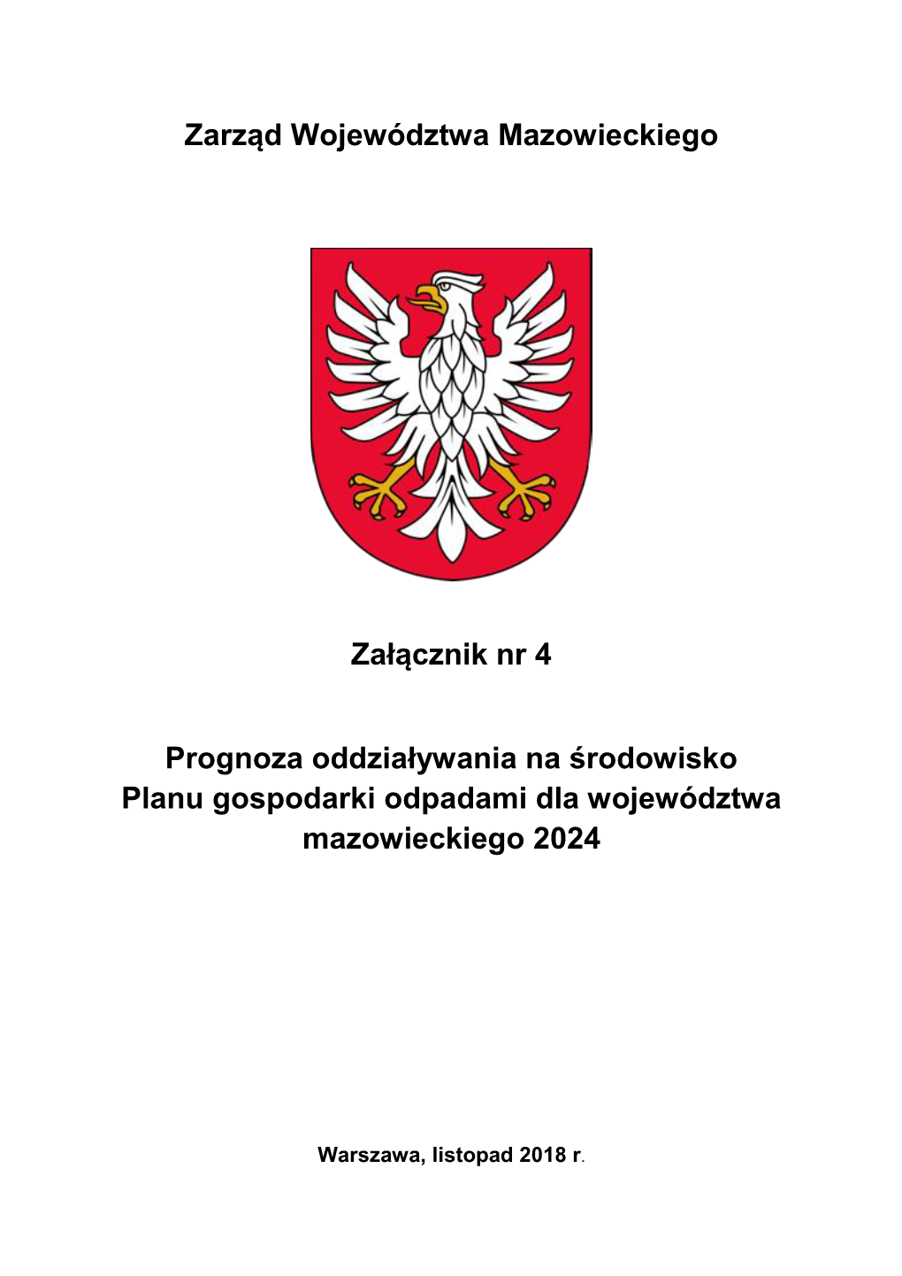 Prognoza Oddziaływania Na Środowisko Planu Gospodarki Odpadami Dla Województwa Mazowieckiego 2024