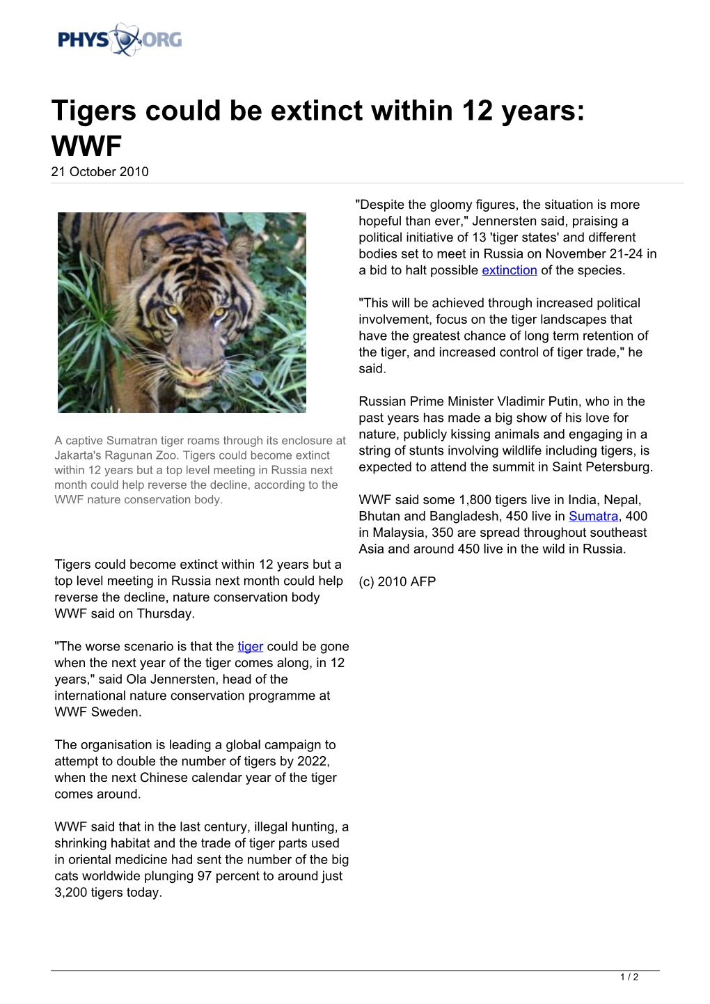 Tigers Could Be Extinct Within 12 Years: WWF 21 October 2010
