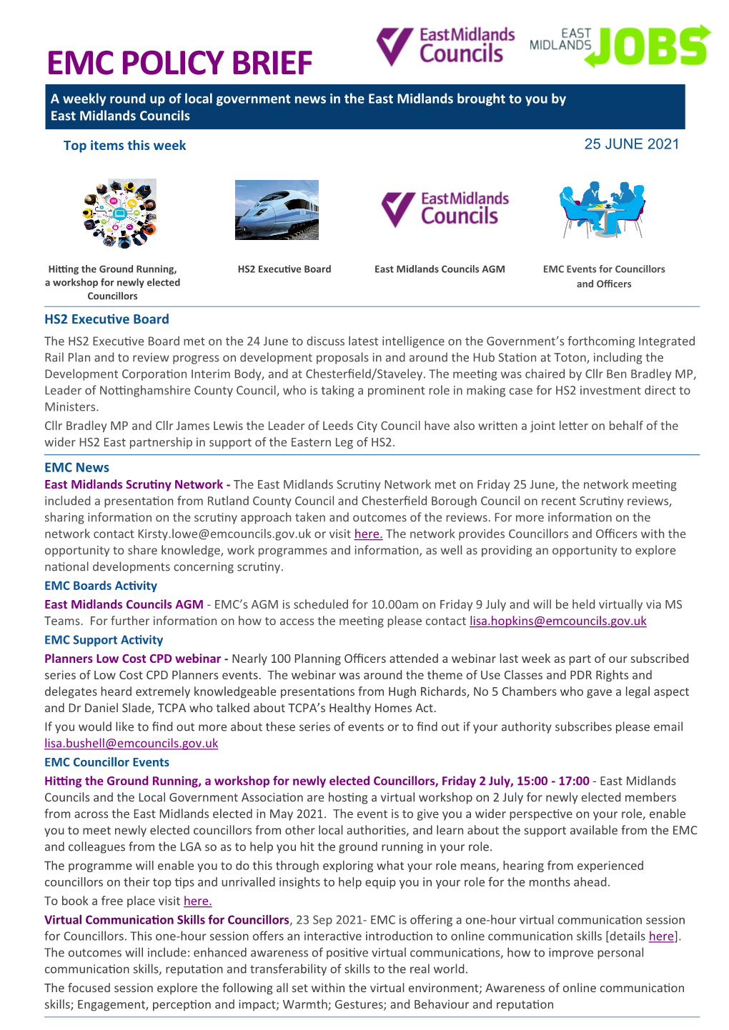 EMC POLICY BRIEF a Weekly Round up of Local Government News in the East Midlands Brought to You by East Midlands Councils