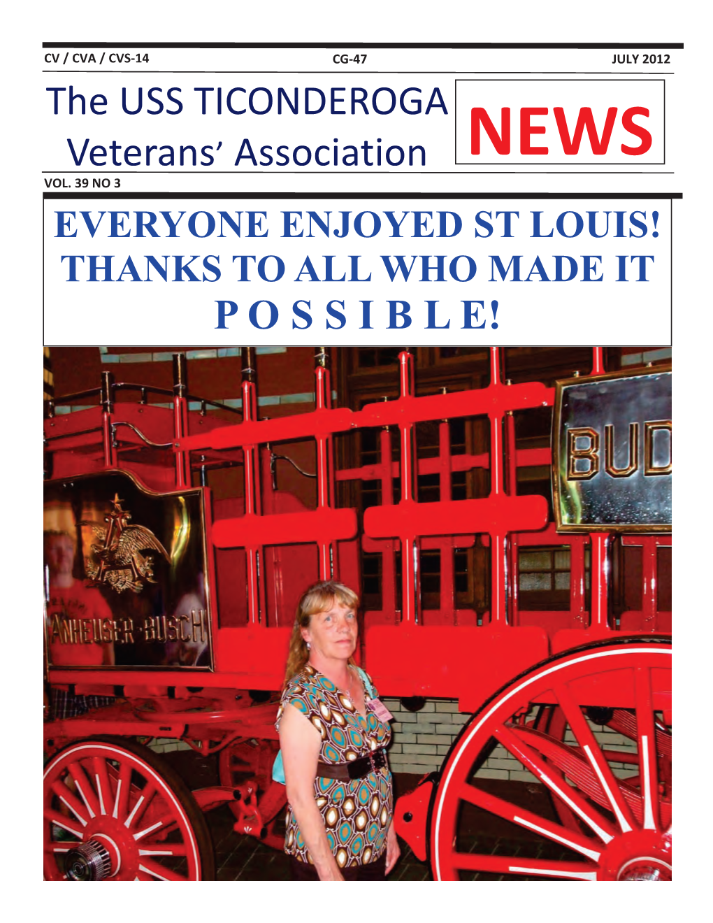 The USS TICONDEROGA Veterans' Association NEWS P O S S I B L E!