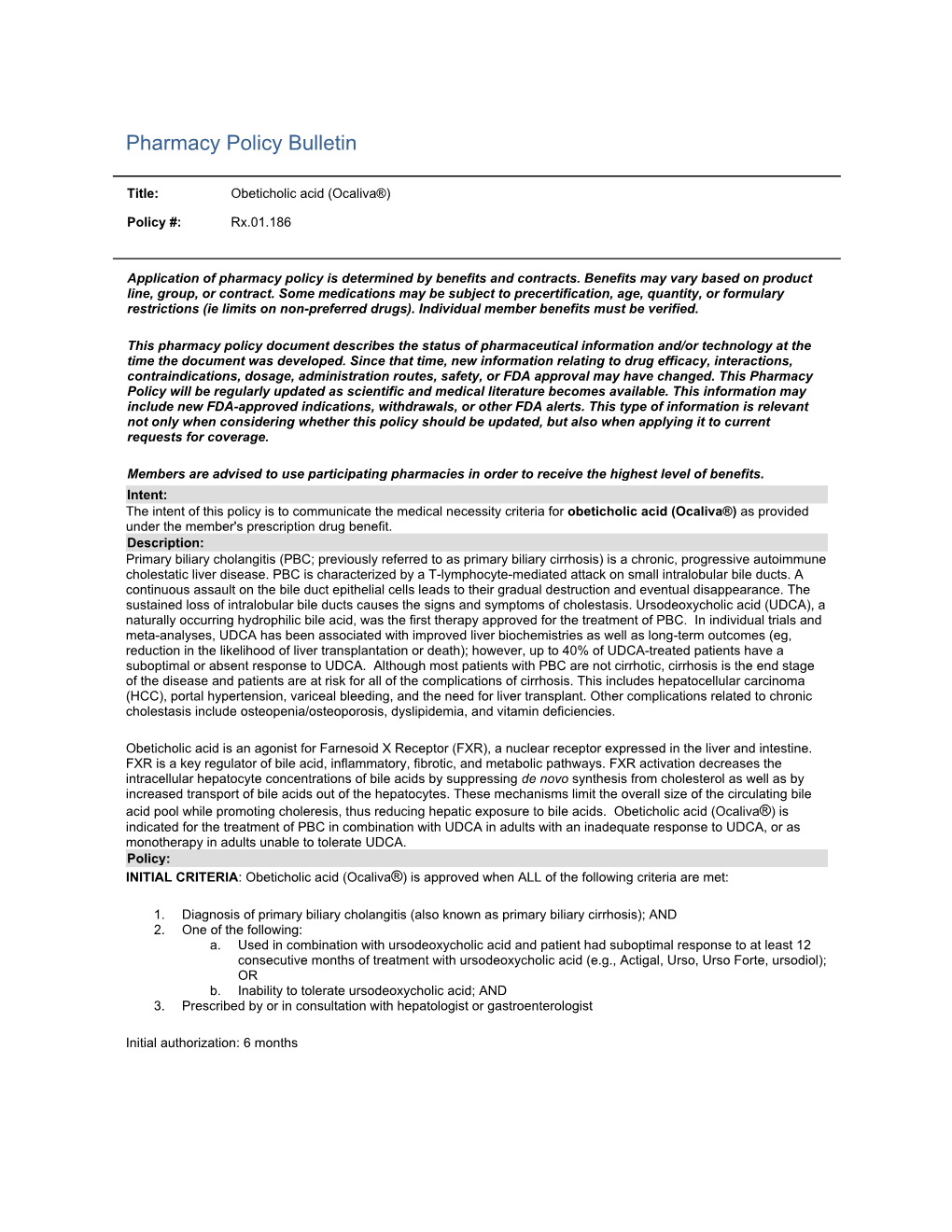 Obeticholic Acid (Ocaliva®) Policy #: Rx.01.186