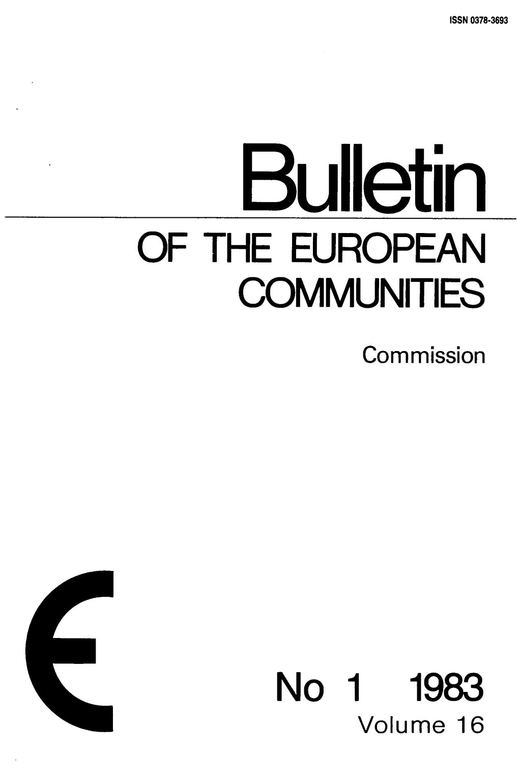 Bulletln of the EUROPEAN COMMUNITIES