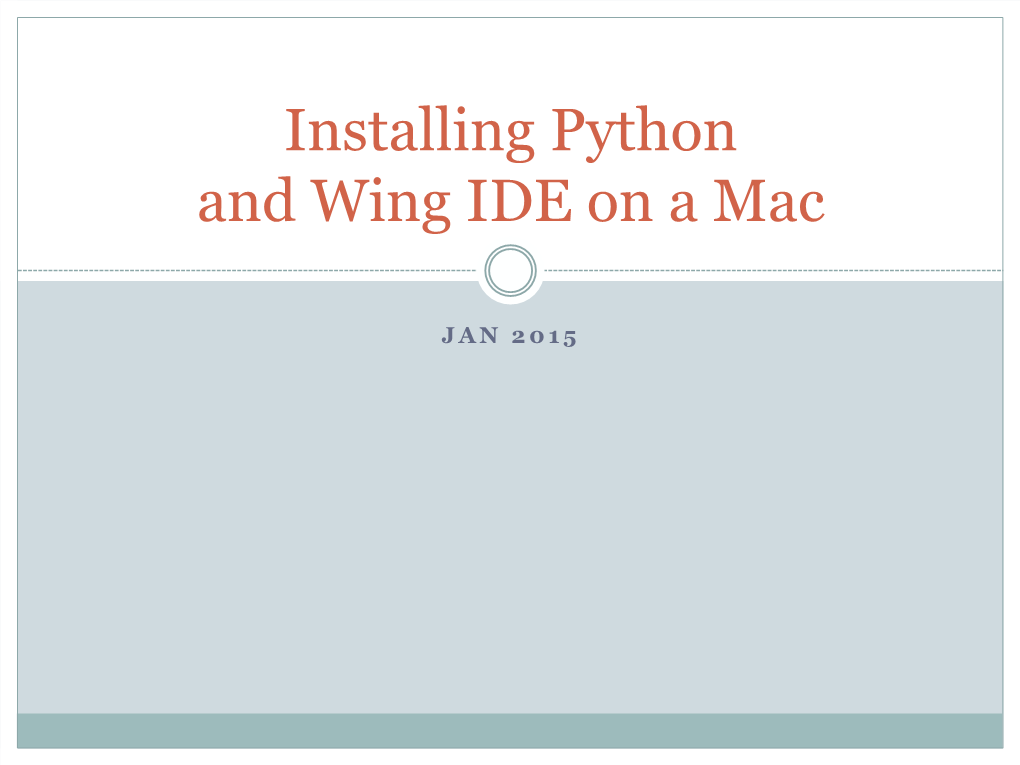 Installing Python and Wing IDE on a Mac
