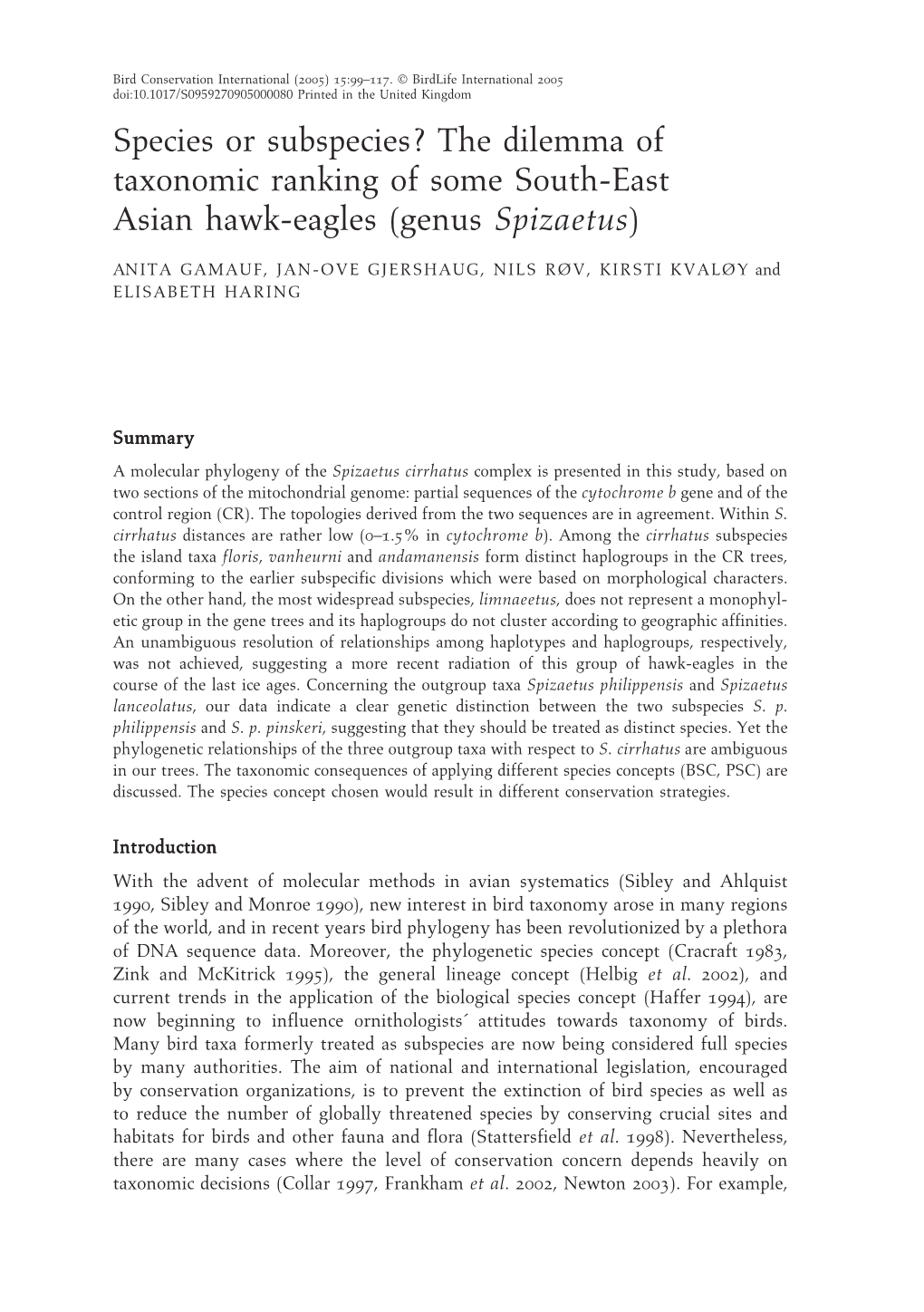 Species Or Subspecies? the Dilemma of Taxonomic Ranking of Some South-East Asian Hawk-Eagles (Genus Spizaetus)