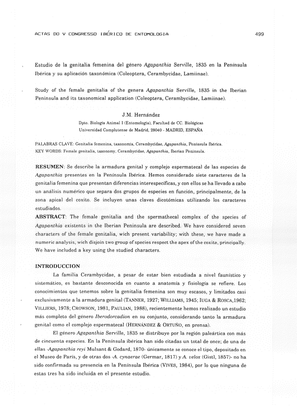 Estudio De La Gen Italia Femenina Del Género Agapanthia Serville, 1835 En La Península Ibérica Y Su Aplicación Taxonómica (Coleoptera, Cerambycidae, Lamiinae)