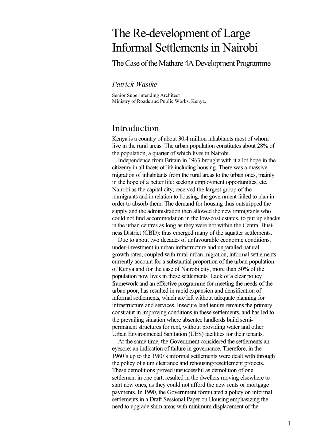 The Re-Development of Large Informal Settlements in Nairobi the Case of the Mathare 4A Development Programme