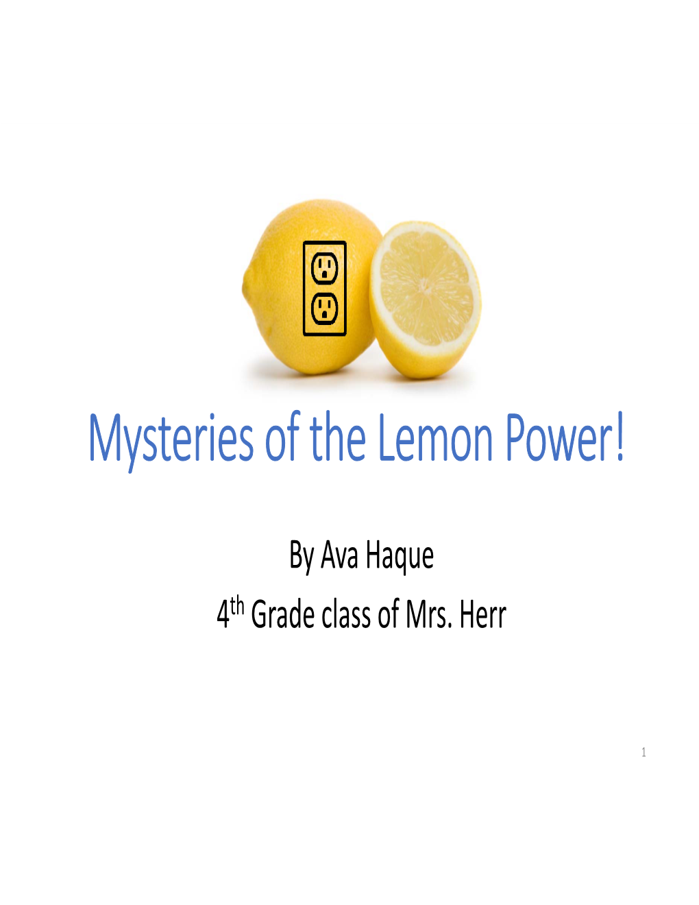 Mysteries of the Lemon Power!