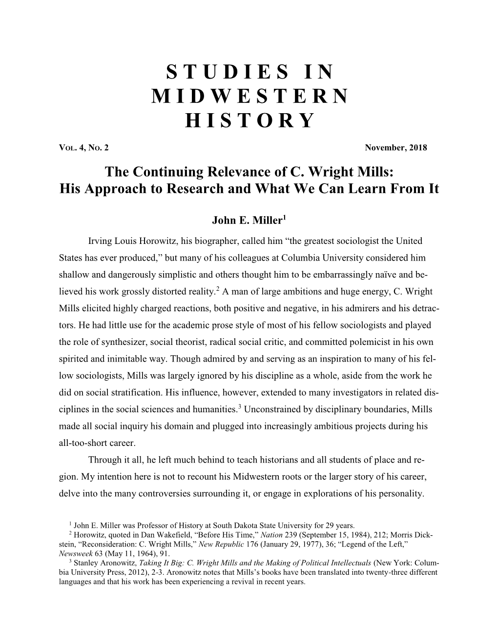 The Continuing Relevance of C. Wright Mills: His Approach to Research and What We Can Learn from It