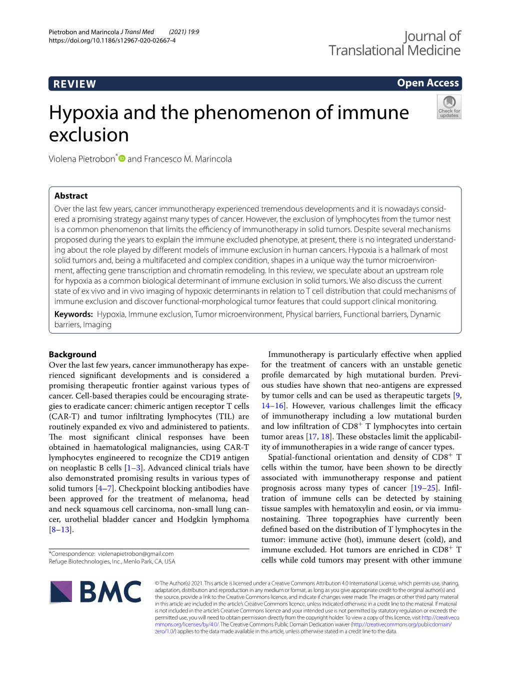 Hypoxia and the Phenomenon of Immune Exclusion Violena Pietrobon* and Francesco M
