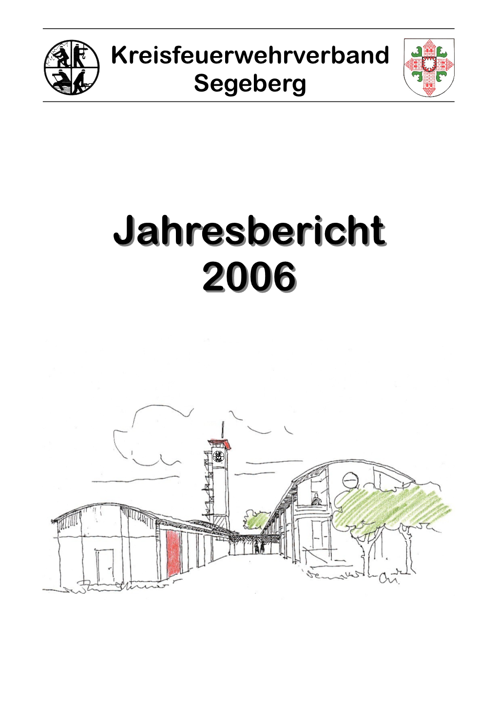 Jahresbericht 20062006