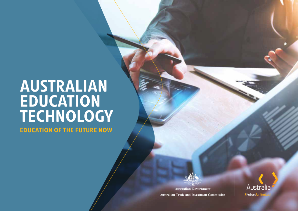 Australian Education Technology Education of the Future Now Contents