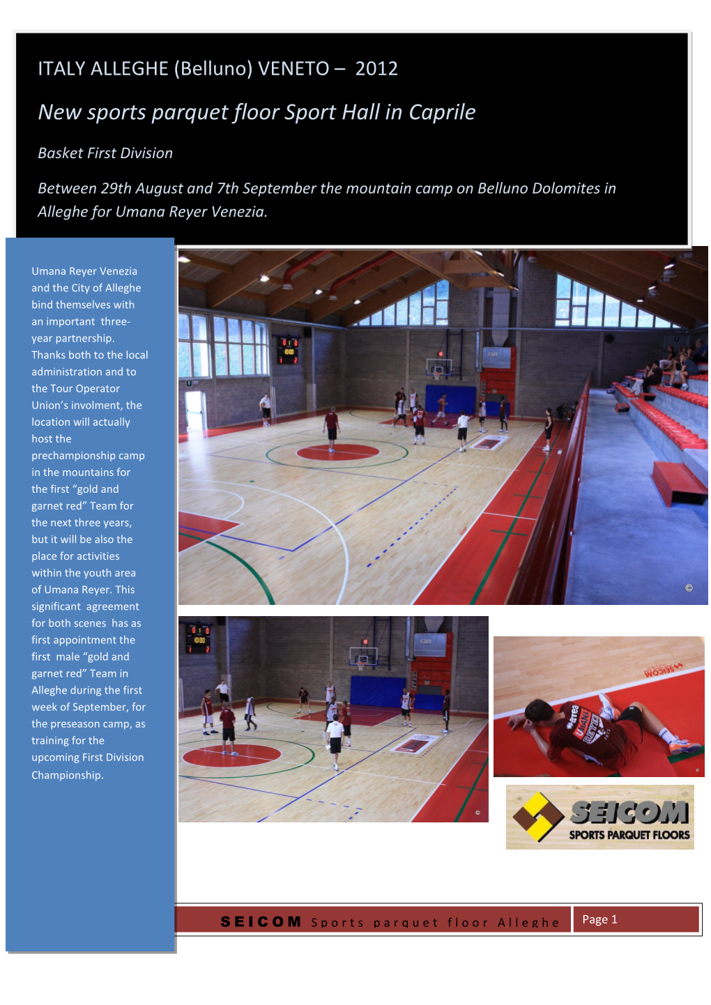 New Sports Parquet Floor Sport Hall in Caprile