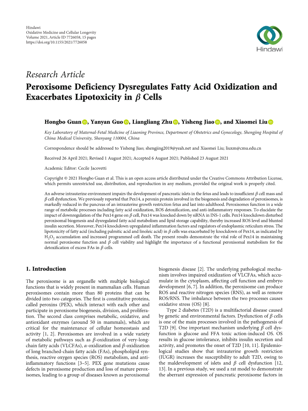 Research Article Peroxisome Deficiency Dysregulates Fatty Acid Oxidization and Exacerbates Lipotoxicity in Β Cells