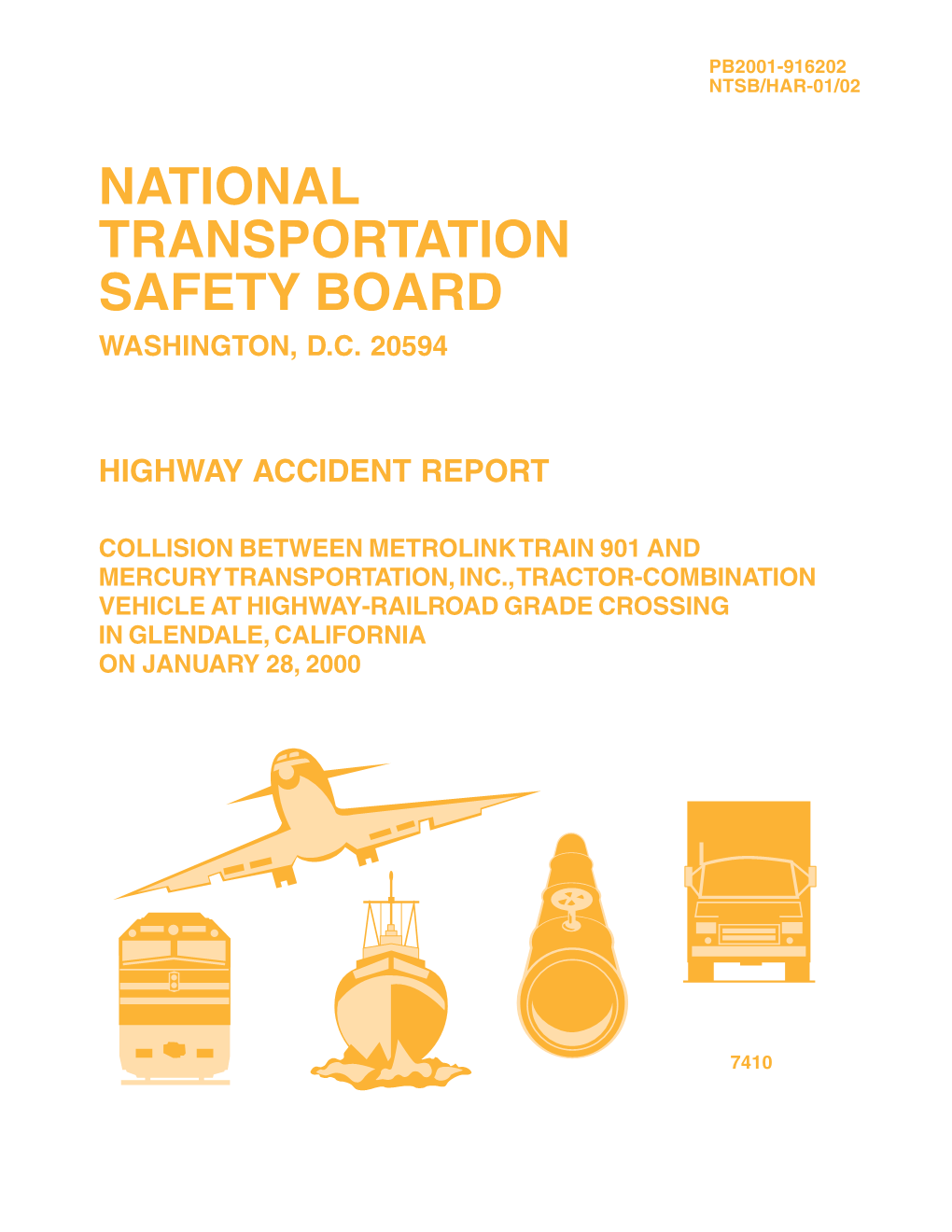 Collision Between Metrolink Train 901 and Mercury Transportation, Inc