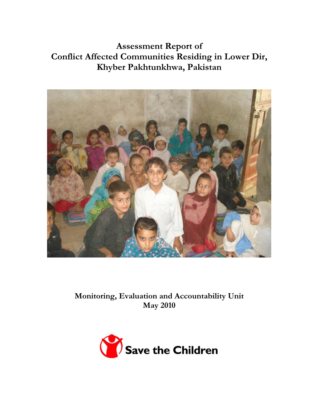 Assessment Report of Conflict Affected Communities Residing in Lower Dir, Khyber Pakhtunkhwa, Pakistan