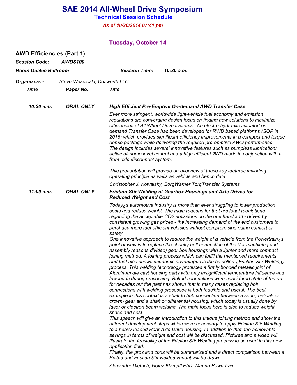 SAE 2014 All-Wheel Drive Symposium Technical Session Schedule As of 10/20/2014 07:41 Pm