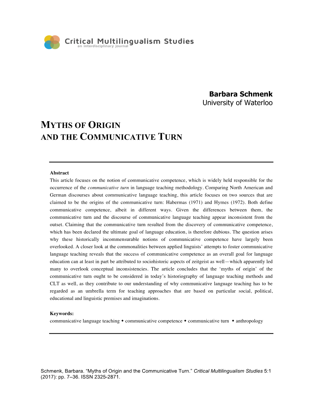 Myths of Origin and the Communicative Turn