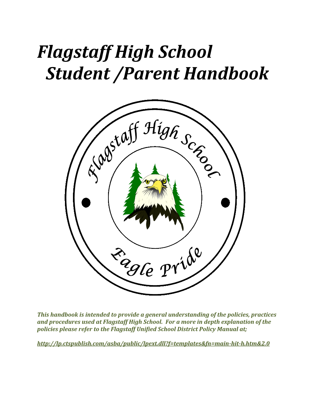 Flagstaff High School Student /Parent Handbook