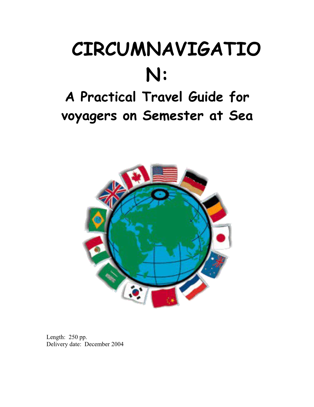 A Practical Travel Guide for Voyagers on Semester at Sea