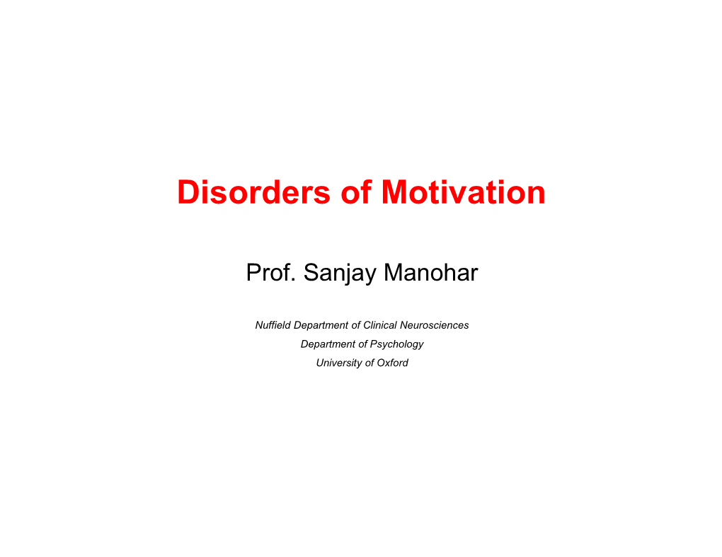 Disorders of Motivation